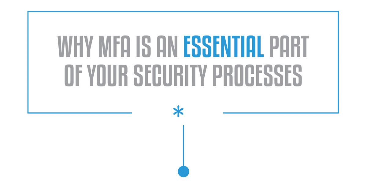 why mfa is essential why mfa is essential