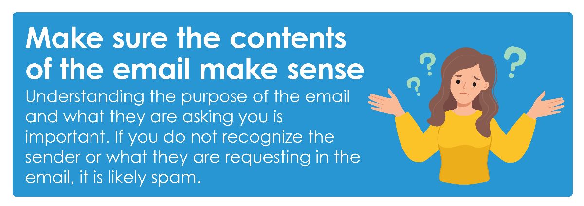 make sure content of email makes sense make sure content of email makes sense