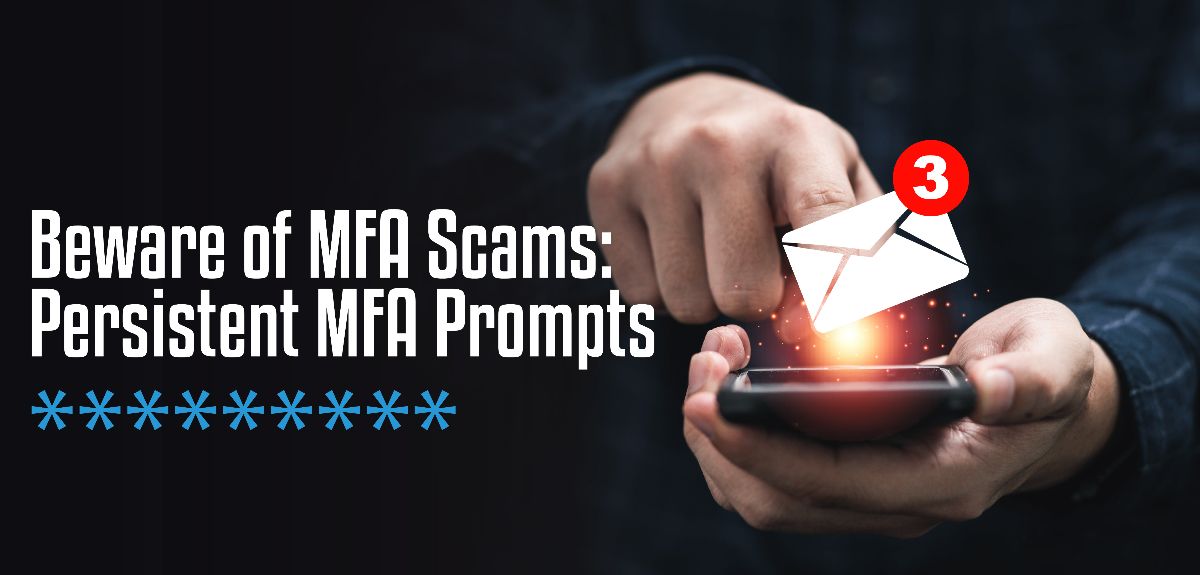 beware of mfa scams beware of mfa scams